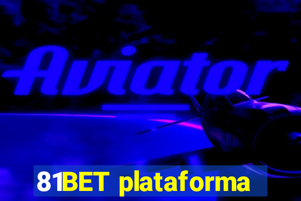 81BET plataforma